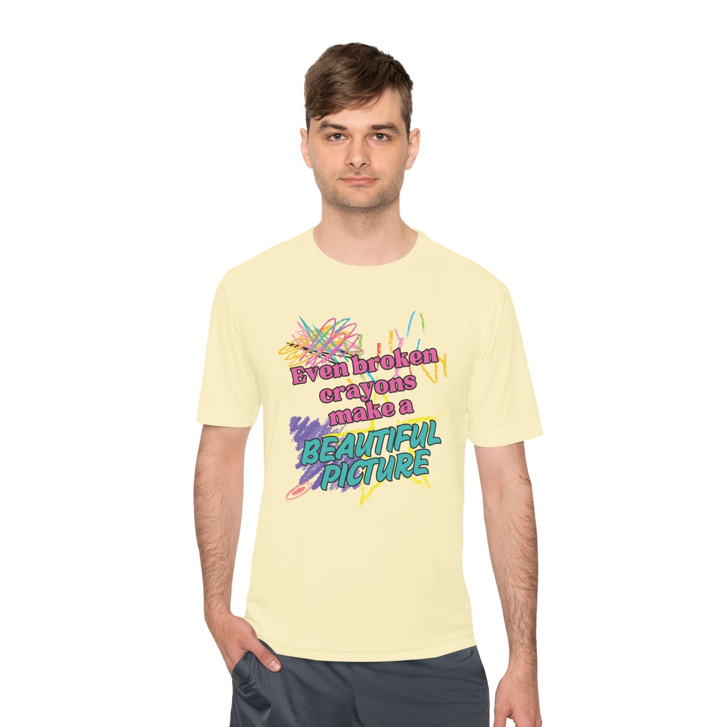 Inspirational Unisex Moisture Wicking Tee - "Even Broken Crayons Make a Beautiful Picture"