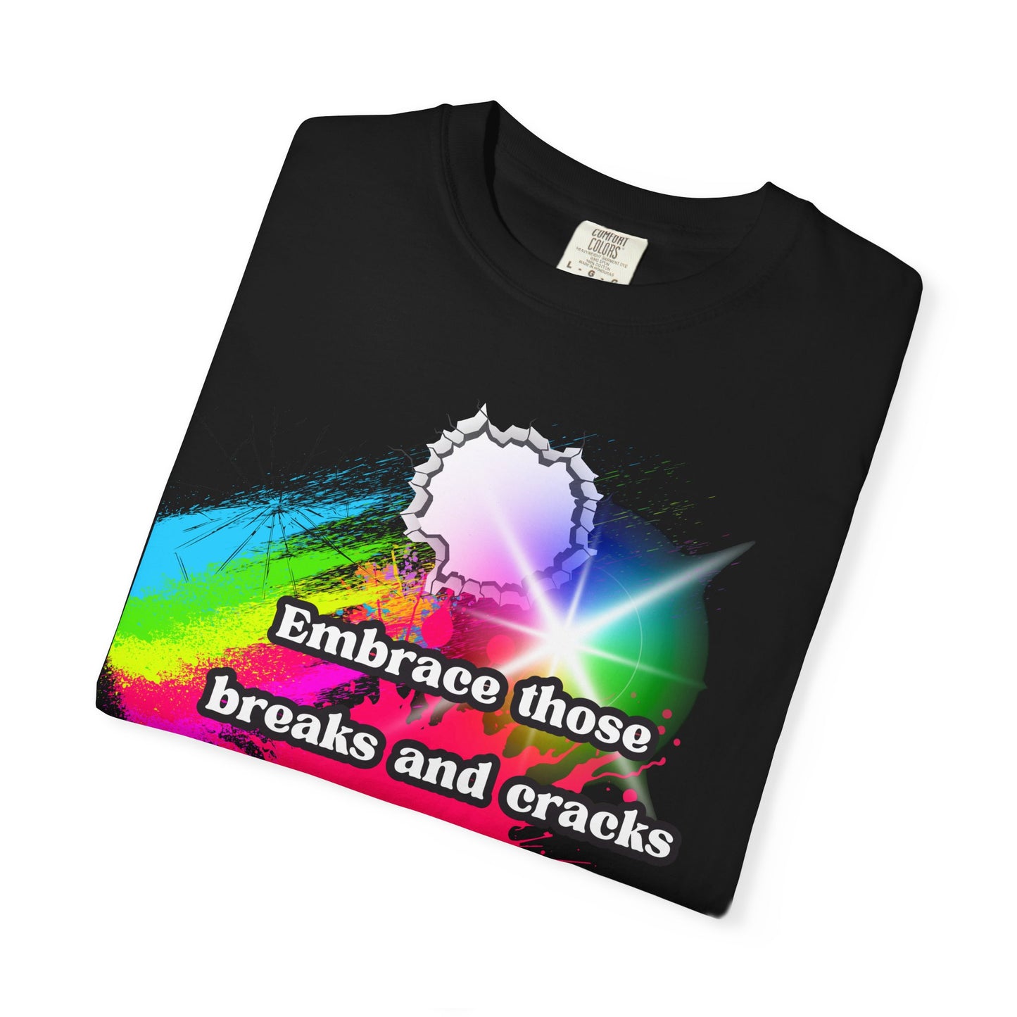 Bold Colors Unisex Garment-Dyed T-Shirt - Embrace the Cracks Design
