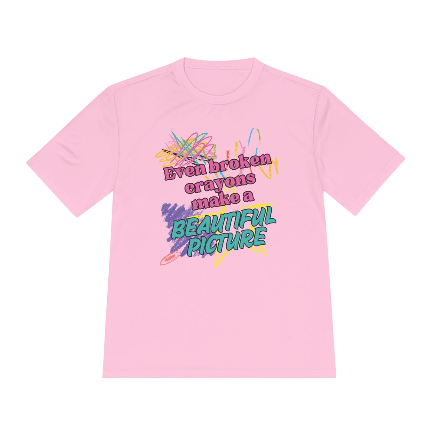Inspirational Unisex Moisture Wicking Tee - "Even Broken Crayons Make a Beautiful Picture"