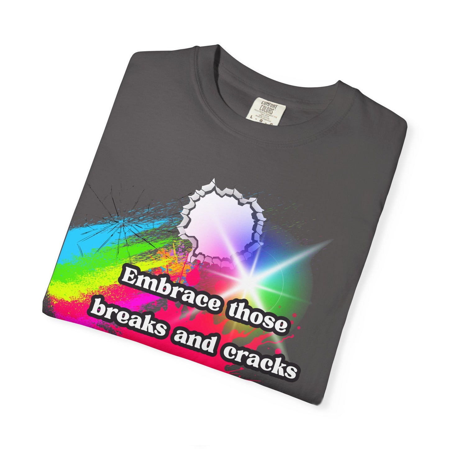 Bold Colors Unisex Garment-Dyed T-Shirt - Embrace the Cracks Design